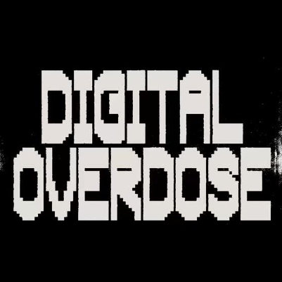 Digital Overdose