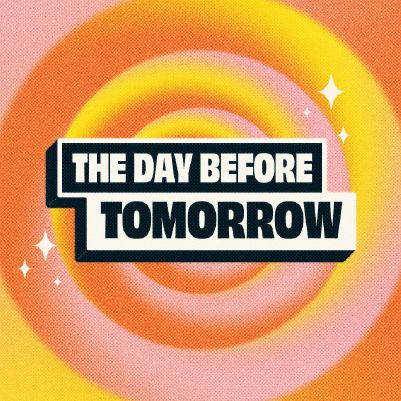 The Day Before Tomorrow